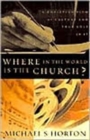 Where in the World Is the Church? - Book