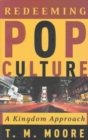 Redeeming Pop Culture - Book