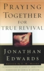 Praying Together for True Revival - Book