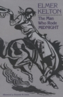 The Man Who Rode Midnight - Book