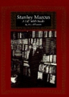 Stanley Marcus : A Life with Books - Book