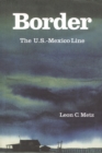 Border : The U.S.-Mexico Line - Book