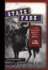 State Fare : An Irreverent Guide to Texas Movies - Book