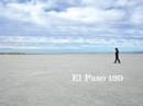 El Paso 120 : Edge of the Southwest - Book