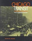 Chicago Transit : An Illustrated History - Book