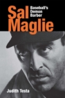 Sal Maglie : Baseball's Demon Barber - Book