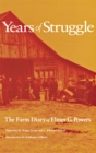 Years of Struggle : The Farm Diary of Elmer G. Powers - Book