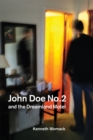 John Doe No. 2 and the Dreamland Motel - Book