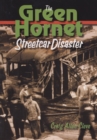 The Green Hornet Street Car Disaster - Book