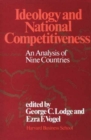 Ideology and National Competitiveness : An Analysis of Nine Countries - Book
