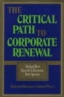 The Critical Path to Corporate Renewal - Book