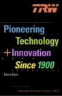 TRW : Pioneering Technology and Innovation Since 1900 - Book