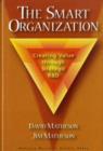 Smart Organization : Creating Value Through Strategic R&D - Book