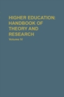 Higher Education: Handbook of Theory and Research : Volume IV - Book