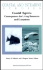 Coastal Hypoxia : Consequences for Living Resources and Ecosystems - Book