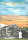 Starting Over : Community Building on the Eastern Oregon Frontier - Book