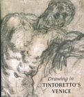 Drawing in Tintoretto's Venice - Book