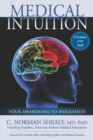 Medical Intuition : Your Awakening to Wholeness - eBook