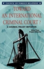 Toward an International Criminal Court? a Council Policy Initiative - Book