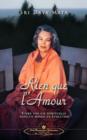Rien Que L'Amour (Only Love - French) - Book