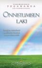 Onnistumisen Laki - Terveyden, Vaurauden Ja Onnellisuuden Luominen Hengen Voiman Avulla : - The Law of Success (Finnish) - Book