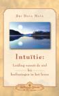 Intuition : Soul-Guidance for Life's Decisions (Dutch) - Book