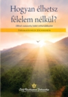 Living Fearlessly (Hungarian) - Book