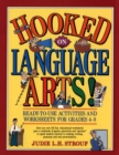 Hooked On Language Arts! : Ready-to-Use Activities and Worksheets for Grades 4-8 - Book