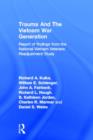Trauma And The Vietnam War Generation : Report Of Findings From The National Vietnam Veterans Readjustment Study - Book