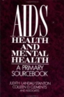 AIDS, Health, And Mental Health : A Primary Sourcebook - Book