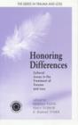 Honoring Differences : Cultural Issues in the Treatment of Trauma and Loss - Book