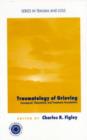 Traumatology of grieving : Conceptual, theoretical, and treatment foundations - Book