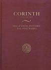 Hellenistic Pottery : The Fine Wares (Corinth 7.7) - Book