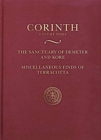 The Sanctuary of Demeter and Kore : Miscellaneous Finds of Terracotta (Corinth 18.8) - Book