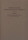 The Mycenaean Settlement on Tsoungiza Hill : Two volumes: Parts One and Two - Book