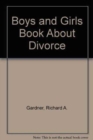 Boys and Girls Book About Divorce - Book