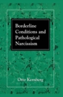 Borderline Conditions and Pathological Narcissism - Book