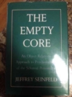 The Empty Core : An Object Relations Approach to Psychotherapy of the Schizoid Personality - Book