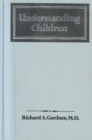 Understanding Children - Book
