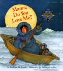Mama Do You Love Me? - Book
