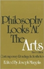 Philosophy Looks At The Arts - Book