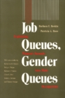 Job Queues, Gender Queues : Explaining Women's Inroads into Male Occupations - Book