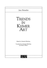 Trends in Khmer Art - Book