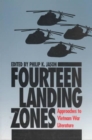 Fourteen Landing Zones : Approaches to Vietnam War Literature - Book