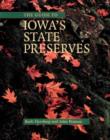 The Guide to Iowa's State Preserves : A Bur Oak Guide - Book