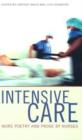 Intensive Care : More Poetry and Prose by Nurses - Book