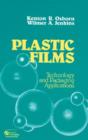 Plastic Films : Technology and Packaging Applications - Book