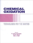 Chemical Oxidation : Technology for the Nineties, Volume I - Book