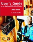 User's Guide to the National Electrical Code 2005 - Book