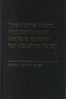 Home Front CB : Implications of Welfare Reform for Housing Policy / Sandra J. Newman, Editor. - Book